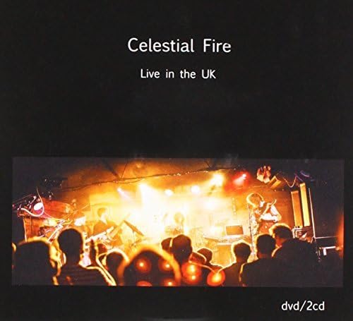 Celestial Fire - Live in the UK