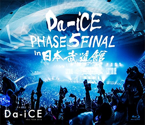 Da-iCE HALL TOUR 2016 -PHASE 5- FINAL in 日本武道館