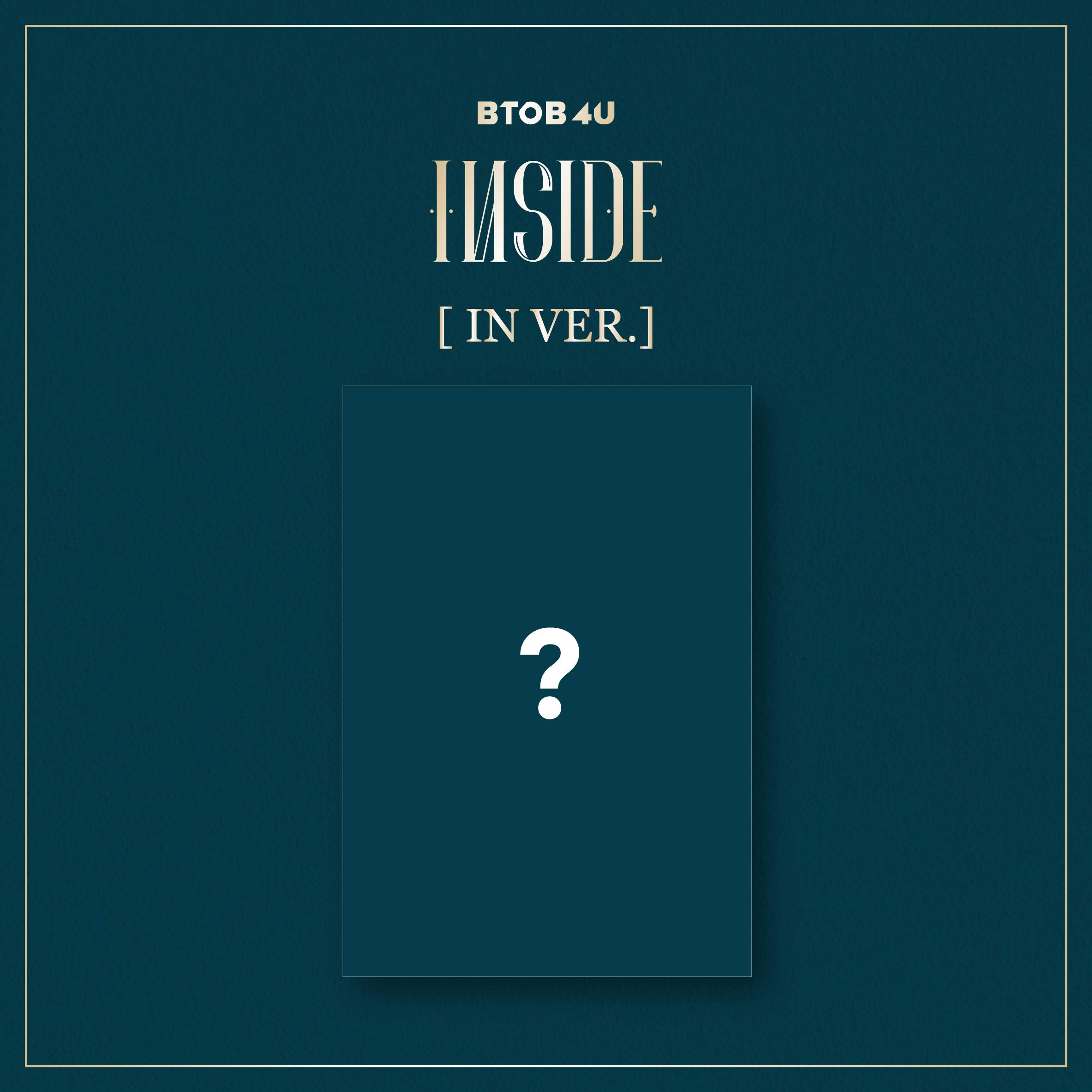 BTOB 4U Mini Album Vol. 1 - INSIDE (IN Version)