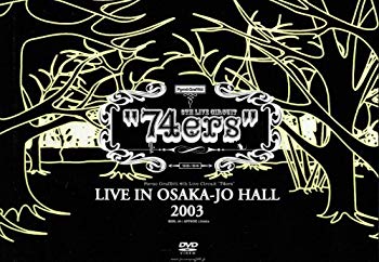 š74ers LIVE IN OSAKA-JO HALL 2003 [DVD] cm3dmju
