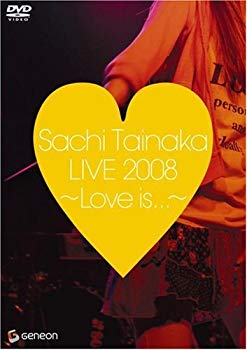 【中古】タイナカサチ LIVE 2008~Love is...~ [DVD] 6g7v4d0