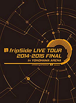 【中古】【非常に良い】fripSide LIVE TOUR 2014-2015 FINAL in YOKOHAMA ARENA(初回限定版) [DVD] w17b8b5