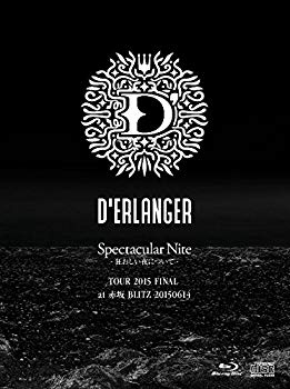 Spectacular Nite -狂おしい夜について- TOUR 2015 FINAL at 赤坂BLITZ 20150614(Blu-ray+2CD) w17b8b5