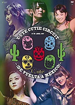 【中古】【非常に良い】℃‐ute Cutie Circuit ~! De vuelta a Mexico! ~ [DVD] n5ksbvb