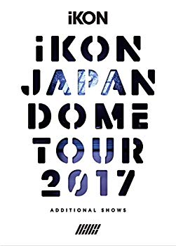 iKON JAPAN DOME TOUR 2017 ADDITIONAL SHOWS DVD3 CD2 ޥץб  iKONβ