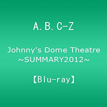 šJohnny's Dome Theatre~SUMMARY2012~ A.B.C-Z [Blu-ray] i8my1cf