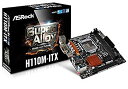 yÁzASRock H110M-ITX Mini-ITX}U[{[h MB3519 H110M-ITX ggw725x