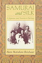 【中古】【非常に良い】Samurai and Silk: A Japanese and American Heritage