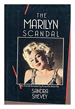 楽天ドリエムコーポレーション【中古】【非常に良い】The Marilyn Scandal: Her True Life Revealed by Those Who Knew Her