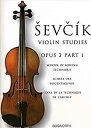 【中古】【非常に良い】Sevcik Violin Studies Opus 2: School of Bowing Technique / Schule Der...