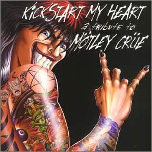 【中古】Kickstart My Heart:Tribute..Us [CD]