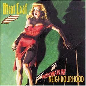 【中古】【非常に良い】Welcome to the Neighbourhood by Meat Loaf［カセット］
