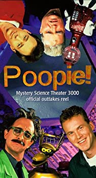 Mystery Science Theater 3000: Poopie 