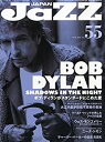 【中古】【非常に良い】JAZZ JAPAN(ジャズジャパン) Vol.55(3)