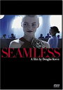 【中古】(未使用・未開封品)Seamless [DVD]