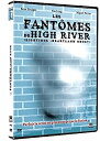 yÁzLes Fantomes de High River [DVD]