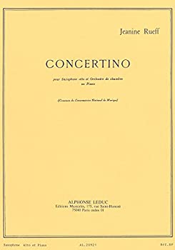 【中古】【非常に良い】リュエフ : 小協奏曲 作品17 コンチェルティーノ (サクソフォン、ピアノ) ルデュック出版