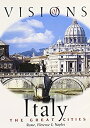 【中古】Visions of Italy: The Great Cities [DVD]