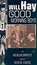 yÁz(gpEJi)Good Morning, Boys [VHS]