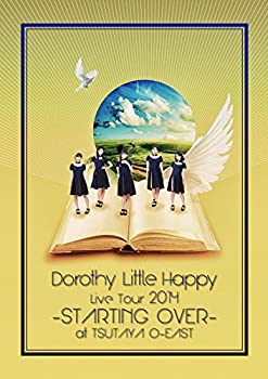 【中古】Dorothy Little Happy Live Tour 2014 ~STARTING OVER~ at TSUTAYA O-EAST [DVD]