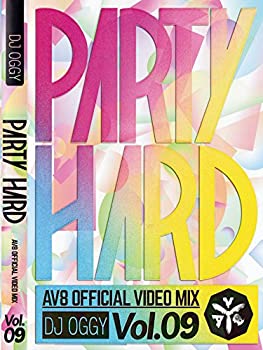 【中古】【非常に良い】PARTY HARD VOL.9 -AV8 OFFICIAL VIDEO MIX- [DVD]