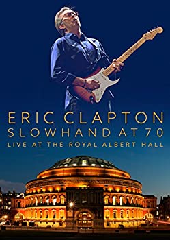 【中古】【非常に良い】Slowhand at 70: Live at the Royal Albert Hall [DVD]