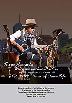 【中古】Welcome back to The 70's “Journey of a Songwriter" since 1975 「君が人生の時~Time of Your Life」(通常盤) (特典なし) [DVD]