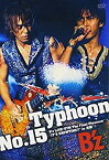 【中古】Typhoon No.15 B'z LIVE-GYM The Final Pleasure "IT'S SHOWTIME !!" in 渚園 [DVD]