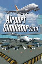 【中古】【非常に良い】エアポートシミュレーター2013(2)