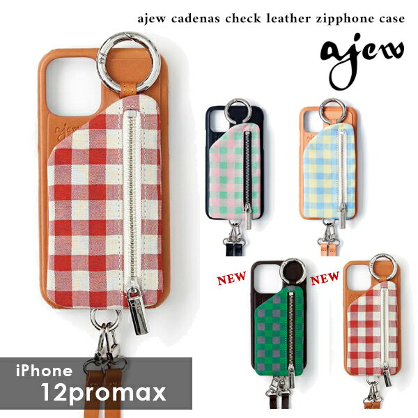  エジュー ajew ajew cadenas check leather zipphone case iPhone12proMax 12proMax ケース ac202100112max ギフト 父の日