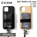 【SPRING SALE30%OFF】 【即納】 【iPhoneシリーズ対応】エーシーン A SCENE B&C walletroll case ajew エジュー スマホケース as02-03..