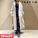 【SPRING SALE50 OFF】 【即納】 フレイアイディー FRAY I.D アウター 23winter MANTECOチェスターロングコート ロング丈 長袖 fwfc235003 23秋冬