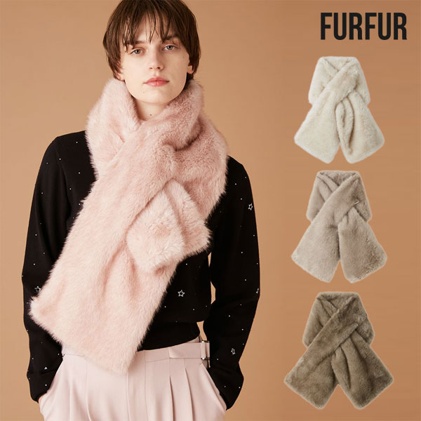 【新作10%OFF】【即納】 ファーファー FURFUR 小物 25秋冬 エコファーティペット マフラー 防寒 ギフト..
