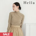 クーポンで10%OFF 【SPRING SALE50%OFF】 【即納】 ヘラ Hella トップス 23winter HIGHNECK RIB CUTSEW ミドル丈 長袖 ハイネック カットソー インナー h233-25 23秋冬