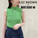 【即納】 リリーブラウン LILY BROWN 【LILY BROWN×MARY QUANT】デイジー刺繍ニットタンク トップス ノースリーブ ミドル丈 タンクトップ ロゴ マリクワ コラボ 第2弾 lwnt234017