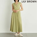 リリーブラウン ワンピース 【即納】 リリーブラウン LILY BROWN ワンピース 24春夏 クロスデザインワンピース ロング丈 ノースリーブ lwco241130