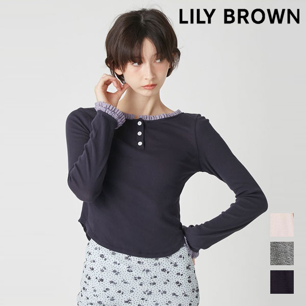 Rakuten - 【SALE10%OFF】【即納】リリー ブラウン LILY BROWN トップス 26春夏 バックオープンヘンリーネックカットトップス 長袖 ミドル丈 カットソー lwct262010
