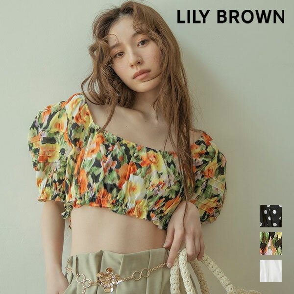 Rakuten - 【SALE10%OFF】 リリーブラウン LILY BROWN トップス 26春夏 コットンパフスリーブブラウス 6月上旬〜下旬予約 半袖 クロップド丈 lwft262154