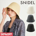 クーポンで10%OFF 【SPRING SALE50%OFF】 【即納】 スナイデル SNIDEL ブレードハット 小物 帽子 バケットハット swgh232619 ギフト