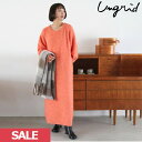 【SPRING SALE50%OFF】 【即納】 アングリッド ungrid 23winter 起毛ニットルーズワンピース 長袖 ロング丈 112360311201 23秋冬