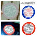 ステッカー Inspection Sticker 車検ステッカーカスタム アメリカンスタイル 内張用 カー用品 カーステッカー カッコイイ 裏貼り 点検証 整備 インスタ映え ダブルスリー