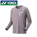 【メール便送料無料(追跡可能)】【2025年春夏モデル】【 ヨネックス YONEX 】【ウェア】 テニス バドミントン 長袖 Tシャツ メンズ レディース 男女...