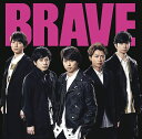 BRAVE (初回限定盤) (CD+Blu-ray)