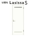 【8月はエントリーでP10倍】 トイレドア ラシッサS LYA ノンケーシング枠 05520/0620/06520/0720/0820/0920 リクシル LI...