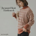 ジャガード編みタートルニット レディース トップス 長袖 秋 冬 アイボリー オレンジ パープル ブラック F rectangle 大人カジュアル 上品 3D 立体的 ジャガード編み ニットプルオーバー 着映え 抜け感 バイカラー メリハリ効果 夢展望