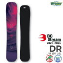 25-26 BC STREAM DR ディレクショナル ノーズロッカー カービング パウダー オールラウンド ビーシーストリーム ディーアール 国産 スノーボー...