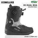 25-26 DEELUXE ID DUAL BOA 572545-9081 S3 熱成型対応 プロフレックス クオンタムソール ヒールカウンター スノーボード ブーツ ディーラックス 正規品