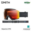 25-26 SMITH スミス SEQUENCE OTG 010276085 Slate クロマポップレンズ Pro調光 スノーゴーグル 正規品