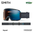 25-26 SMITH スミス SQUAD 010276101 Slate クロマポップレンズ Pro調光 スノーゴーグル 正規品