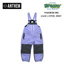 ANTHEM アンセム THUGRIDE BIB AN233403 LILACxSTEEL GRAY ビブパンツ スノーボードウェア ユニセックス 23-24モ...